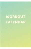 Workout Calendar 2020 - (Fitness Calendar 2020, Daily Fitness Log, Workout Activity Log Tracker, Fitness Calendar Planner)