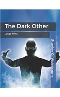 The Dark Other
