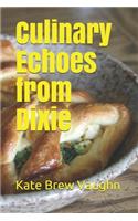 Culinary Echoes from Dixie
