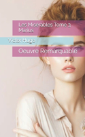 Les Misérables Tome 3 Marius