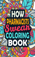 How Pharmacists Swear Coloring Book