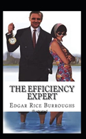 The Efficiency Expert- By Edgar(Illustrated)