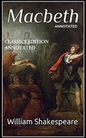 Macbeth Classics Edition (Annotated)