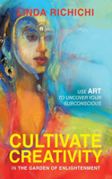 Cultivate Creativity