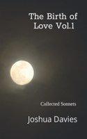 The Birth Of Love Vol. 1