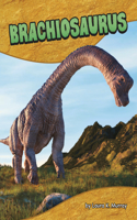 Brachiosaurus: (Dinosaur Guides)