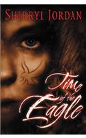 Time of the Eagle