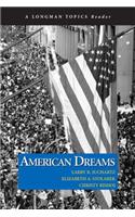 American Dreams (Longman Topics Reader)