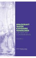 Spacecraft Water Exposure Guidelines for Selected Contaminants