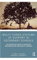 Multi-Tiered Systems of Support in Secondary Schools