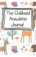 The Childhood Anecdotes Journal