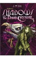 Shadows of the Dark Crystal #1