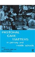 Pastoral Care Matters in Primary and Middle Schools