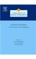 Cortical Function: A View from the Thalamus