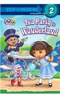 Tea Party in Wonderland: (Dora the Explorer (Random House))