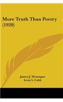 More Truth Than Poetry (1920)
