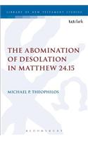The Abomination of Desolation in Matthew 24.15
