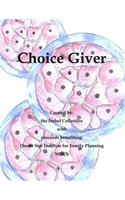 Choice Giver