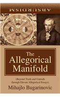 The Allegorical Manifold
