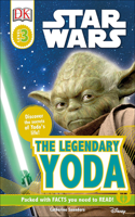 Legendary Yoda: (Star Wars (DK Publishing))