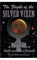 Flight of the Silver Vixen: An all-girl action adventure in deep space