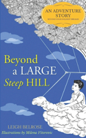 Beyond a Large Steep Hill