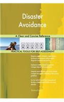 Disaster Avoidance A Clear and Concise Reference