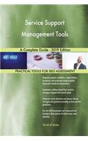 Service Support Management Tools A Complete Guide - 2019 Edition