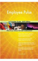 Employee Pulse A Complete Guide - 2019 Edition