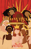 Crowned: Gender Equality + The Gospel