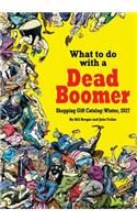 What to do with a Dead Boomer