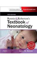 Rennie & Roberton's Textbook of Neonatology: Expert Consult: Online and Print