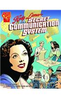 Hedy Lamarr and a Secret Communication System