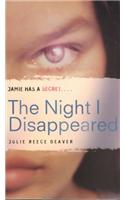 The Night I Disappeared