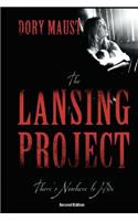 The Lansing Project: There's Nowhere to Hide