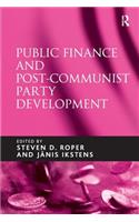 Public Finance and Post-Communist Party Development