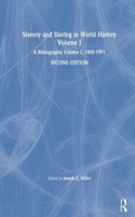 Slavery and Slaving in World History: A Bibliography, 1900-91: V. 1