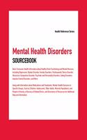 Mental Health Disorders Sourcebook, 7th Ed.