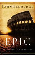 Epic: The Story God Is Telling(English)