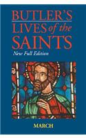 Butler's Lives of the Saints: March