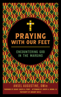 Praying with Our Feet