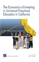 Economics of Investing in Universal Preschool Education in California