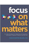 Focus on What Matters