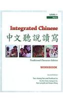 Integrated Chinese Level 1 Part 2 Workbk