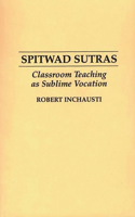 Spitwad Sutras