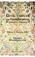 Love, Virtues and Commandments
