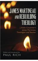 James Martineau and Rebuilding Theology
