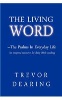 Living Word - The Psalms in Everyday Life