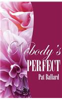 Nobody's Perfect