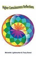 Higher Consciousness Reflections